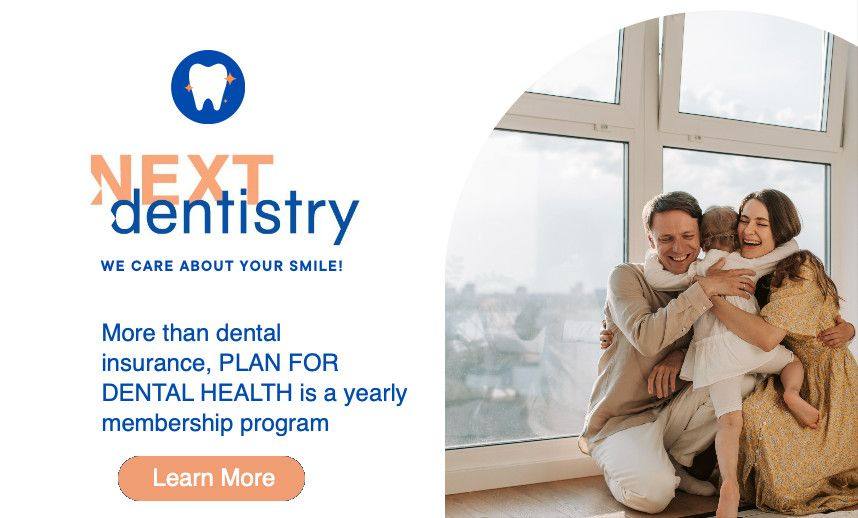 Plan for Dental Health membership flyer from NEXT Dentistry showing a family embracing at home